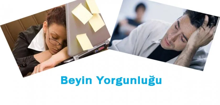 Beyin Yorgunluğu 