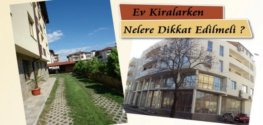 Ev Kiralarken Nelere Dikkat Edilmelidir