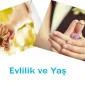 Evlikte Yaş Farkı