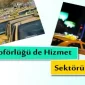 Taksi Şoförlüğü Hizmet Sektöründedir