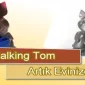 Baloncuk Çıkaran Talking Tom'u Gördünüz Mü