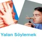 Yalan Söylemek